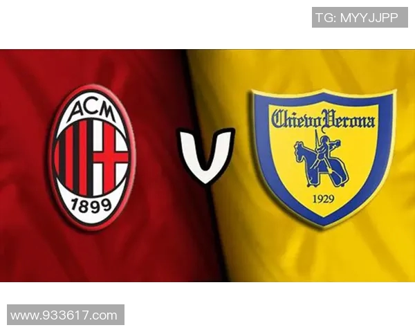 切沃与维罗纳对决前瞻分析及比赛结果预测 切沃与维罗纳对决前瞻分析及比赛结果预测