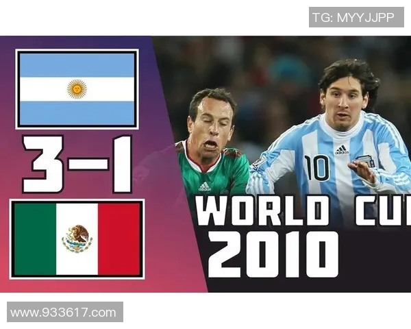 阿根廷与墨西哥精彩对决录播回顾分析与精彩瞬间分享 阿根廷与墨西哥精彩对决录播回顾分析与精彩瞬间分享